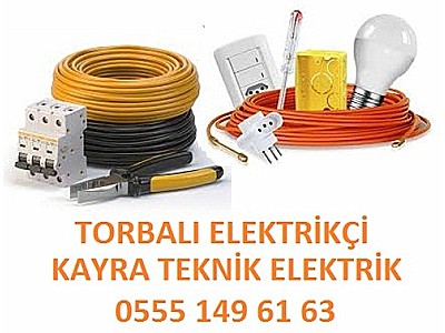 Torbalı Elektrikçi Elektrik Tamir 0555 149 61 63